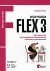  Flex 3.     -