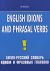 English Idioms and Phrasal Verbs / -      - 3- 