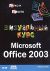 . Microsoft Office 2003